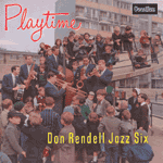 Don Rendell - Playtime & Singles Compilation