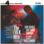 Mike Leander - Cool Drinks And Warm Company & The Folk Hits