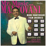 Mr Music Montovani More Mantovani Film Encores