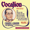 Carroll Gibbons & His Boyfriends VOLUME 3  BLACK COFFEE