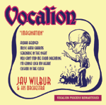 Jay Wilbur & His OrchestraIMAGINATION