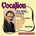 Jack Payne & His Orchestra Volume 8 The Rex Recordings Lazy Rhythm