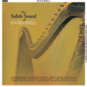 David SnellTHE SUBTLE SOUND OF DAVID SNELL