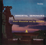 Frank Chacksfield & His OrchestraIMMORTAL SERENADES