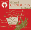 Darius Milhaud conducts Milhaud