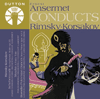 Ernest Ansermet conducts Rimsky-Korsakov