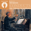 Richard Strauss conducts An Alpine Symphony