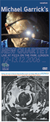 Michael GarrickLIVE AT PIZZA ON THE PARK - DVD & POETRY AND JAZZ