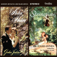 Gordon Jenkins & Richard Jones 			STOLEN HOURS & STRINGTIME