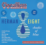 Woody HermanEIGHT SHADES OF BLUE