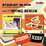 Stanley BlackTHE MUSIC OF BERLIN & KERN