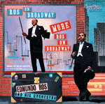 Edmundo RosROS ON BROADWAY & ROS ON BROADWAY AGAIN