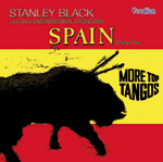 Stanley BlackSPAIN - VOLUME 2 & MORE TOP TANGOS