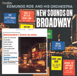 Edmundo RosNEW SOUNDS ON BROADWAY & BROADWAY SING-ALONG