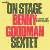 Benny GoodmanON STAGE WITH BENNY GOODMAN AND HIS SEXTETRECORDED LIVE IN COPENHAGEN