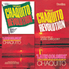 Chaquito - John GregoryTHE GREAT CHAQUITO REVOLUTION & LATIN COLOURS