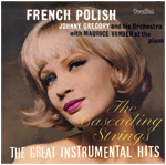 Johnny GregoryFRENCH POLISH & THE GREAT INSTRUMENTAL HITS