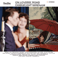 Helmut Zacharias & His Magic Violins 			On Lovers' Road & Candlelight Serenade
