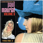 Paul Mauriat & His Orchestra Le Grand Orchestre de Paul Mauriat - Vols.3 & 6 + Bonus tracks