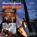 Roberto Delgado & His Orchestra Jamaica-Disco, Dancing Queen & Tanz unter Tropischer Sonne