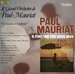 Paul Mauriat Il était Une Fois Nous Deux & L'oiseau et L'enfant