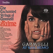 Caravelli • Caravelli at San Remo & J’aime [SACD Hybrid Stereo]