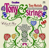 TONY MOTTOLA • TONY AND STRINGS & CLOSE TO YOU[SACD Hybrid Multi-Channel]