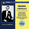 Sir Malcolm Sargent conducts HandelMESSIAHTHE FAMOUS 1946 COLUMBIA RECORDING