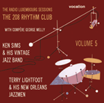 Terry Lightfoot & Ken Sims The Radio Luxembourg Sessions: The 208 Rhythm Club Volume 5