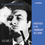 Acker Bilk & His Paramount Jazz Band The Radio Luxembourg Sessions Volume 7