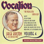 Jack Hylton & His OrchestraVOLUME 4I'M PERFECTLY SATISFIED