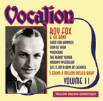 Roy Fox & His Band Volume 11  I Found a Million Dollar Baby