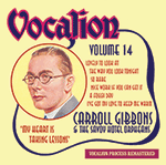 Carroll Gibbons & the Savoy Hotel Orpheans Volume 14 My Heart is Taking Lessons