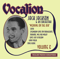 Jack Jackson &amp; His Orchestra   Volume 6    Wedding on the Air