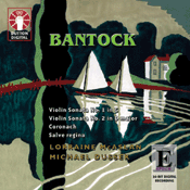 Sir Granville BantockVIOLIN SONATAS