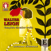 Walter Leigh CHAMBER WORKS