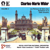 Charles-Marie Widor Volume 2 Cello Concerto & Symphony no.2