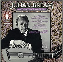 Julian Bream/John Eliot Gardiner/The Monteverdi Orchestra - Concertos for Lute and Orchestra & Rodrigo: Concierto de Aranjuez [SACD Hybrid Multi-channel]