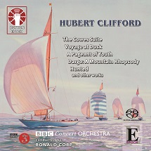 Hubert Clifford: The Cowes Suite, A Pageant of Youth, Voyage at Dusk, Hunted and other works [SACD Hybrid Multi-channel]