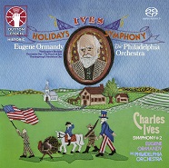 EUGENE ORMANDY CONDUCTS IVES: HOLIDAYS SYMPHONY & SYMPHONY NO. 2[SACD Hybrid Multi-Channel]