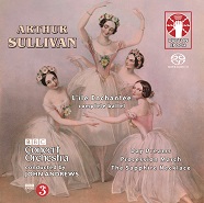 Arthur Sullivan – L’île Enchantée: ballet in one act, Procession March, Day Dreams, The Sapphire Necklace: Overture[SACD Hybrid Multi-Channel]