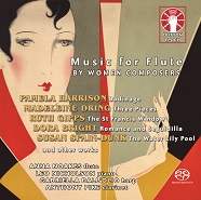 Susan Spain-Dunk, Ruth Gipps, Dora Bright, Madeleine Dring and others • Music for Flute by Women Composers[SACD Hybrid Multi-Channel]