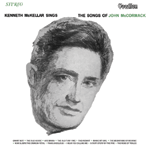 Kenneth McKellarSINGS THE SONGS OF JOHN McCORMACK