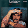 Terry DurhamCRYSTAL TELEPHONE