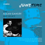 The Allan Ganley Jazz LegacyJUNE TIME