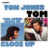 Tom JonesTOM JONES CLOSE UP, TOM & BONUS SINGLE