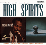 The Joe Harriott Quintet Movement & High Spirits