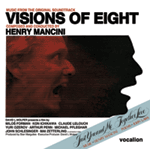 Henry Mancini & His Orchestra Visions of Eight & Just You and Me Together Love