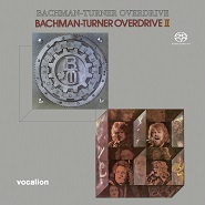 Bachman-Turner Overdrive & Bachman-Turner Overdrive II [SACD Hybrid Multi-Channel]