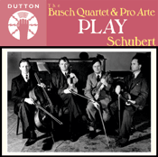 The Busch Quartet & Pro Arte play Schubert